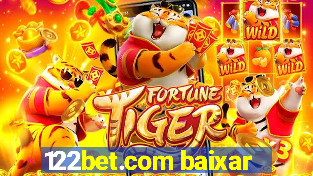 122bet.com baixar